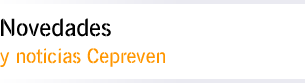 Asociaci&oacute;n Cepreven - Novedades y noticias